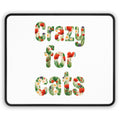 Gaming Mouse Pad — "Crazy for Cats" Floral Cat Lover Desk Mat